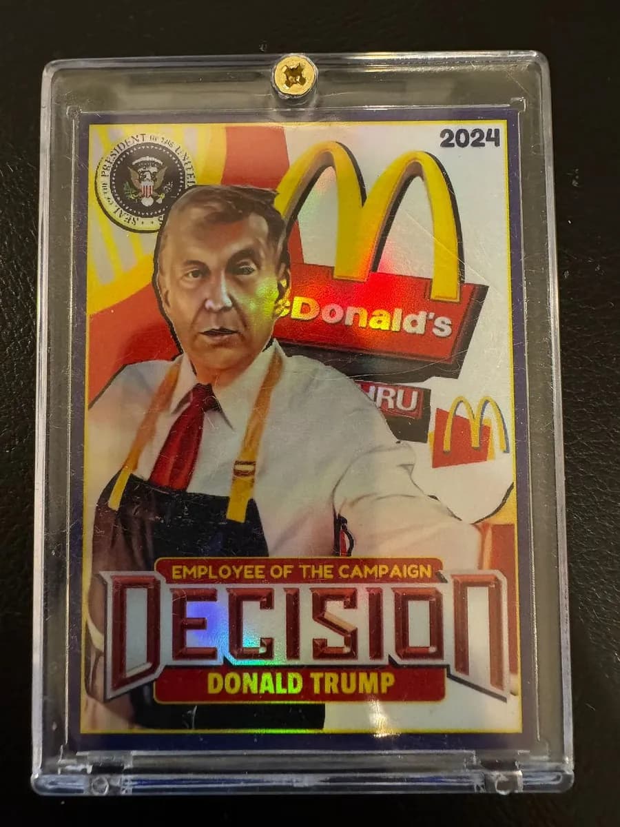 Donald Trump "Decision 2024" McDonald's Employee of the Campaign Custom Card, Numbered 45/46, Refractor, in Magnetic Holder